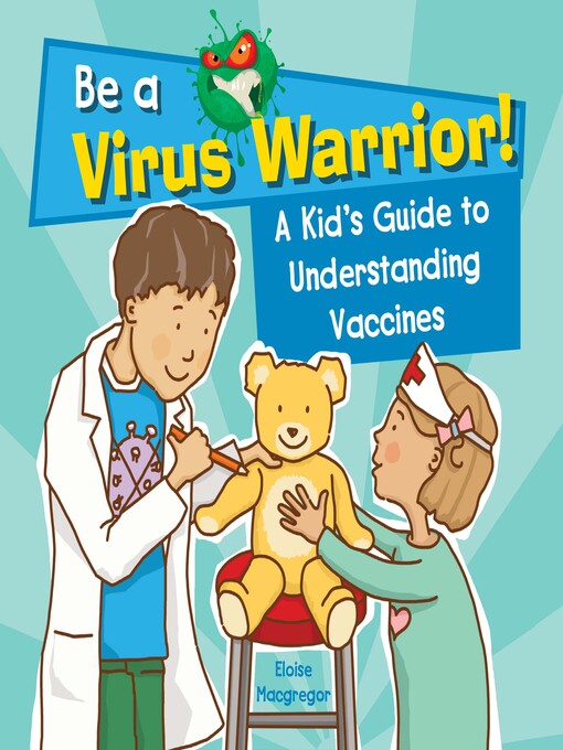 Cover image for A Kid's Guide to Understanding Vaccines